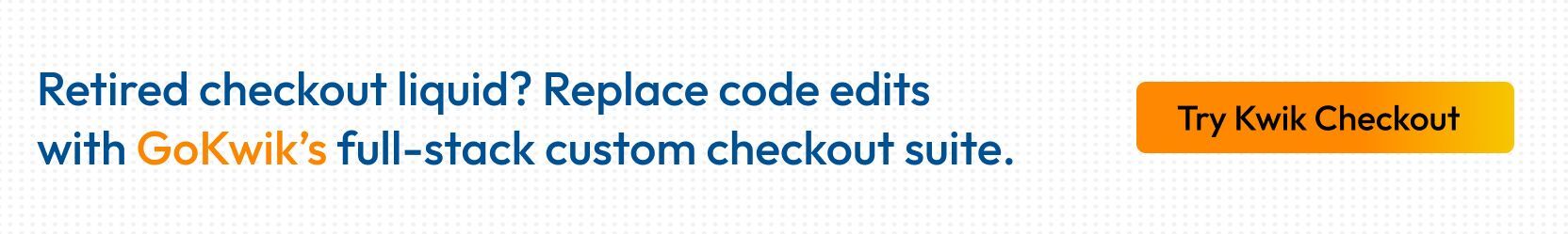  GoKwik Custom Checkout Replacement Suite for Shopify D2C Brands