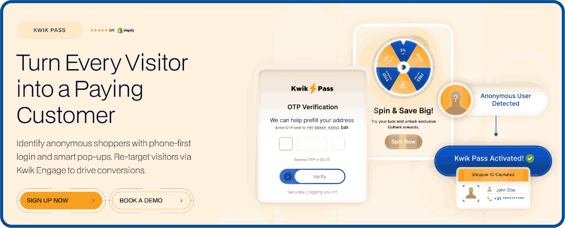 Kwik Pass reduces login friction for repeat customers