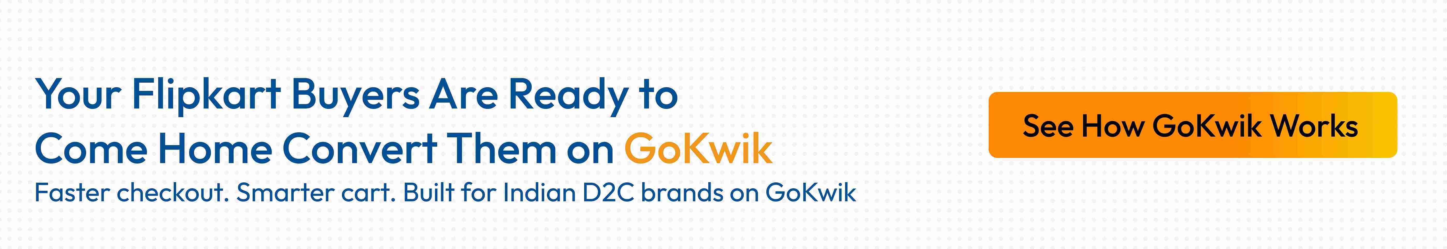 Flipkart customers can be converted into direct shoppers with GoKwik&rsquo;s e-commerce suite of products