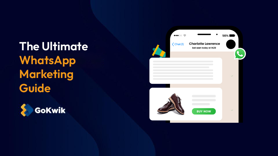 WhatsApp Marketing: A Complete Guide For Ecommerce Success In 2026