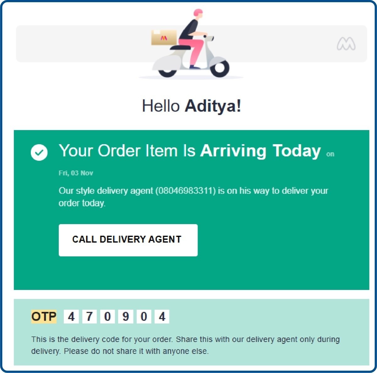  Example of delivery confirmation email with OTP from Myntra