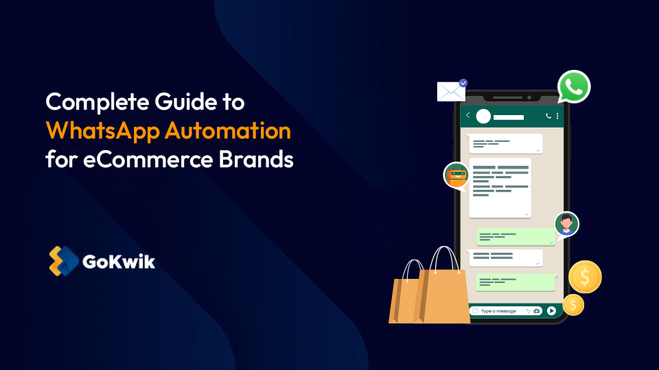 10 WhatsApp Automation Use Cases To Boost Engagement in eCommerce