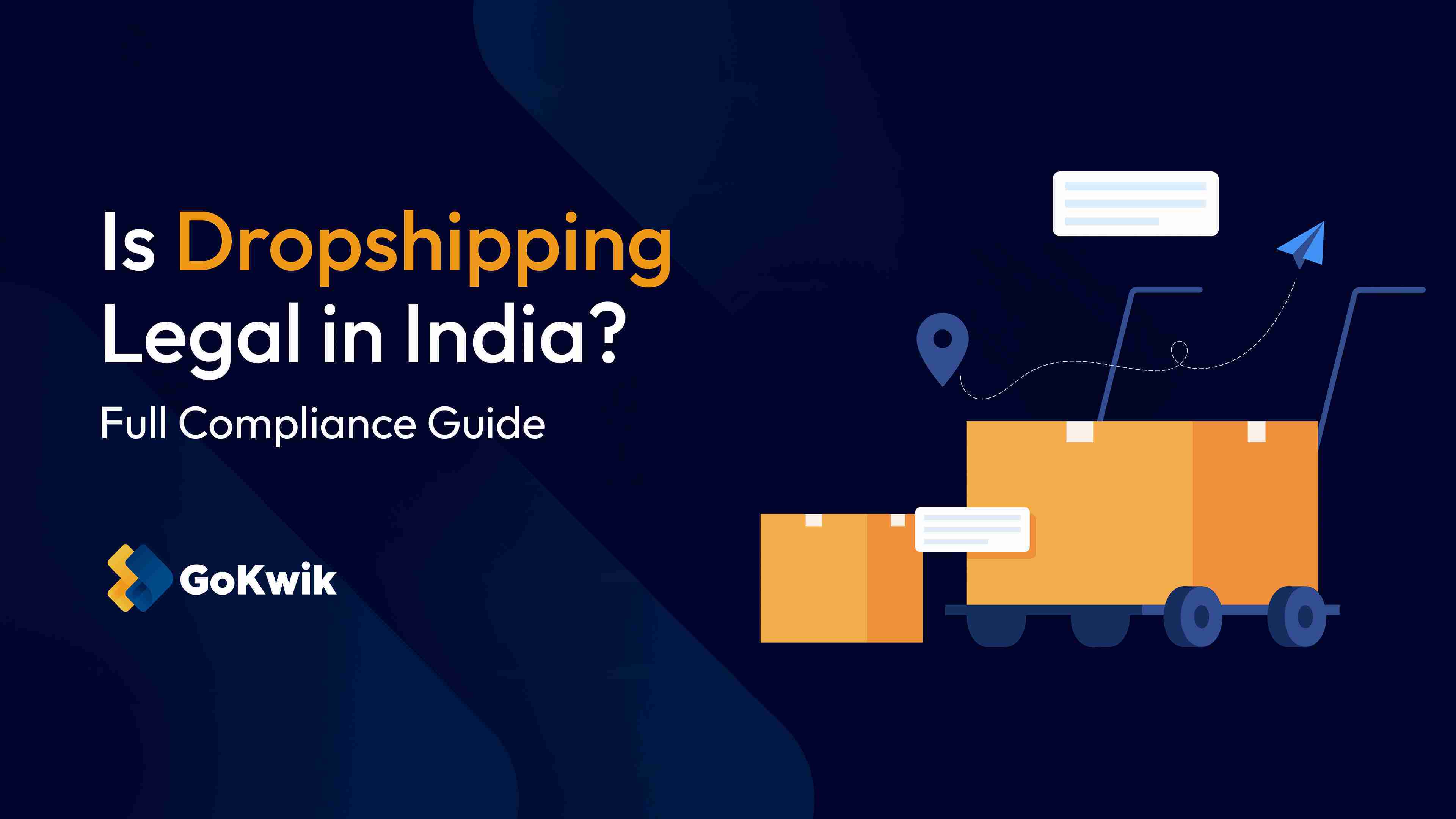 Guide to understand if dropshipping is legal in India