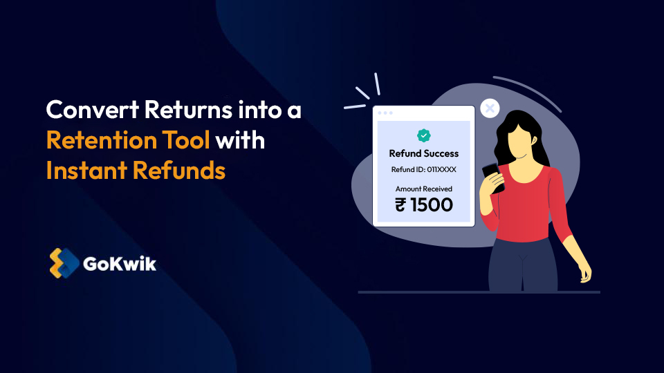 [Updated] Enhance Customer Experience With Instant Refunds