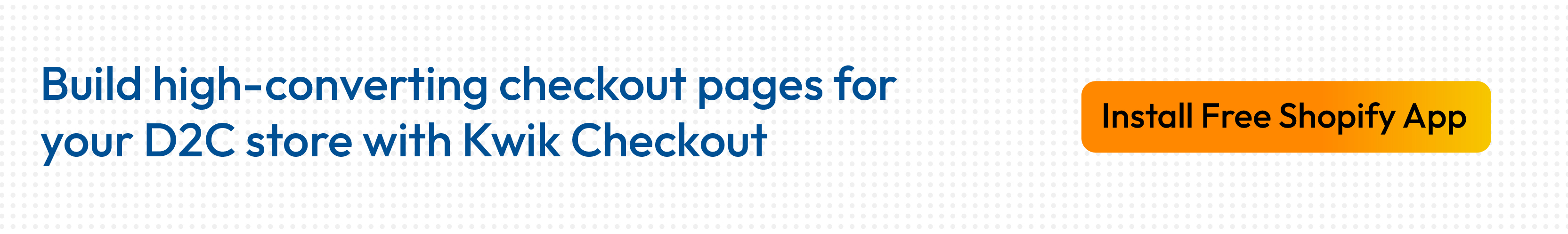 Kwik Checkout powers ecommerce business checkout pages