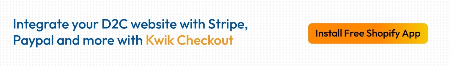 Kwik Checkout connects D2C websites to multiple payment gateways