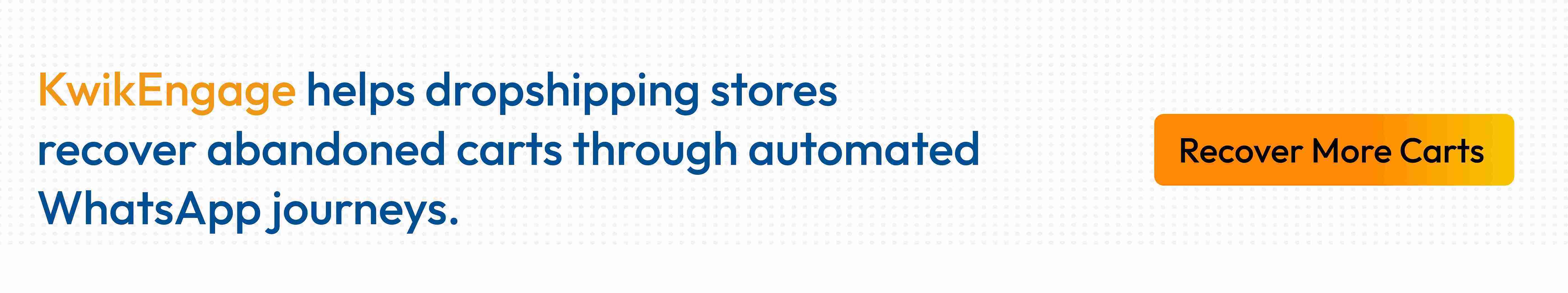 Kwik Engage automates cart recovery for Indian dropshipping stores