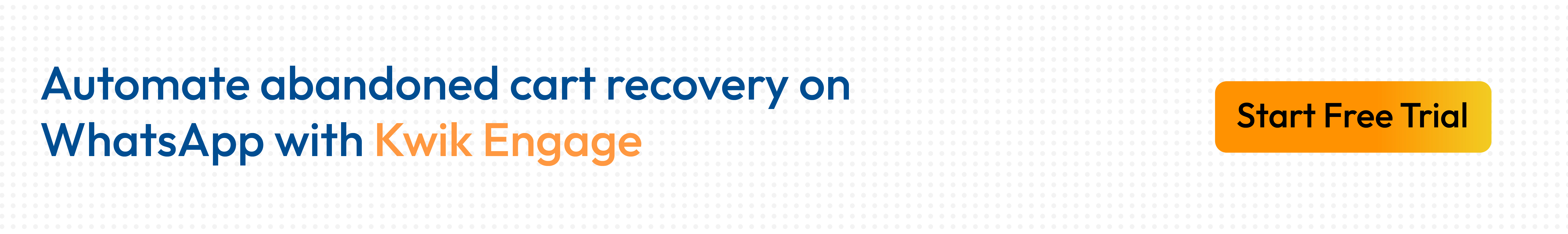  Kwik Engage automates WhatsApp cart recovery for D2C E-Commerce brands