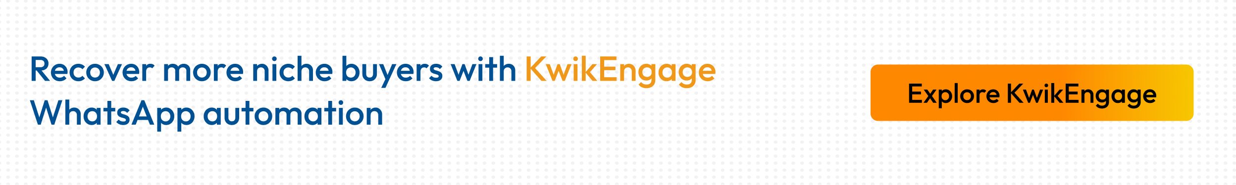 Kwik Engage automates WhatsApp journeys for niche ecommerce brands
