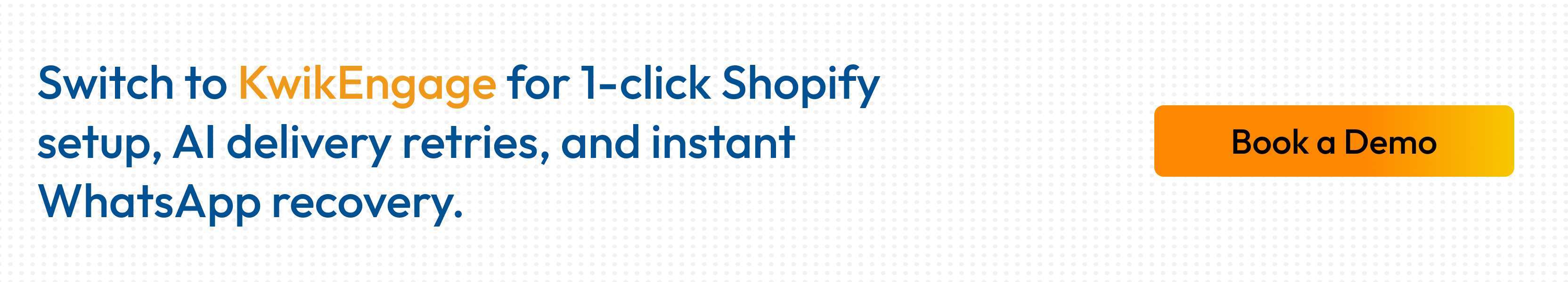Kwik Engage WhatsApp Automation for Shopify Stores