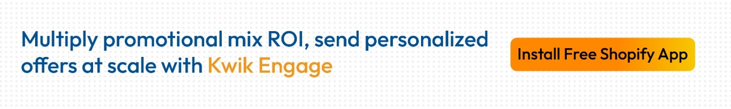 Kwik Engage automates WhatsApp promotion mix campaigns for D2C ecommerce