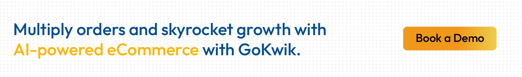 Book a demo for GoKwik, ecommerce enablement software 
