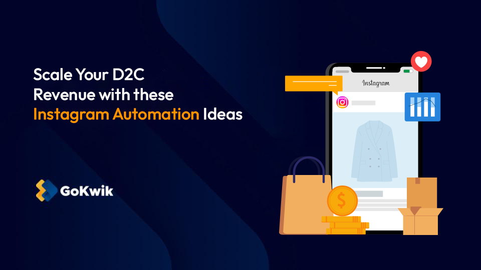Why Instagram Automation is Critical for D2C Brand Growth?
