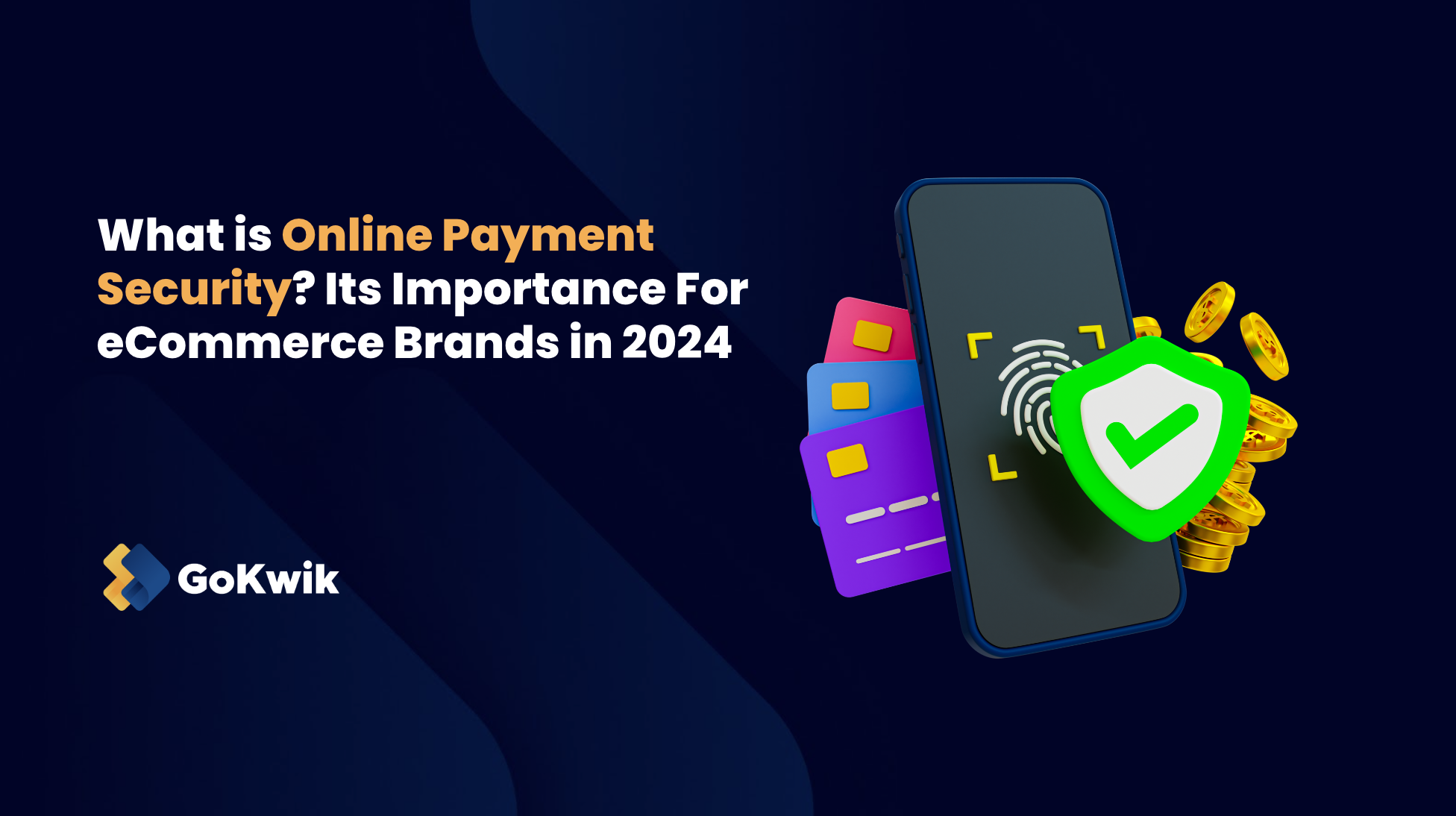 What Is Online Payment Security Its Importance For ECommerce Brands In what-is-online-payment-security-its-importance-for-ecommerce-brands-in